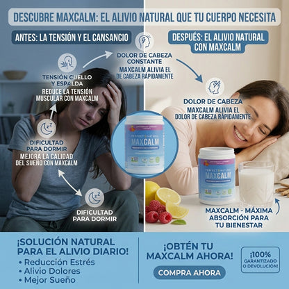 MAXCALM: Tu dosis de calma